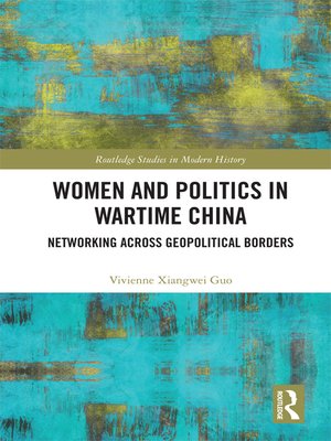cover image of Women and Politics in Wartime China